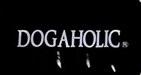 Dogaholic